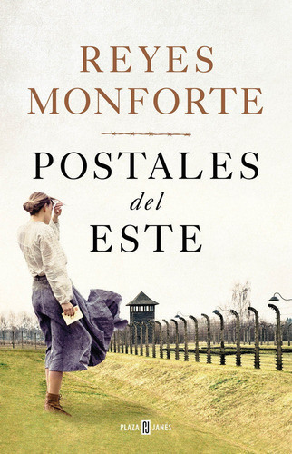 Postales Del Este - Monforte, Reyes