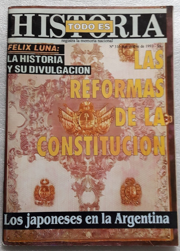 Todo Es Historia Revista Número 316 Reformas De Constitución