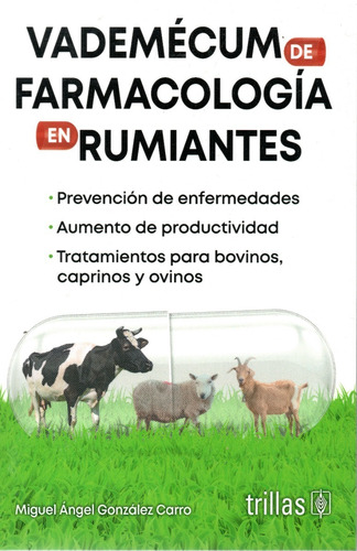 Vademécum De Farmacología En Rumiantes Editorial Trillas