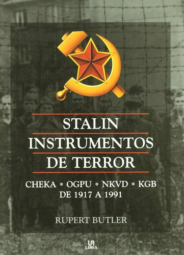Stalin Instrumentos De Terror Rupert Butler Libsa Tapa Dura