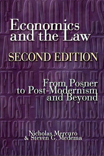 Economics And The Law, De Nicholas Mercuro. Editorial Princeton University Press, Tapa Blanda En Inglés