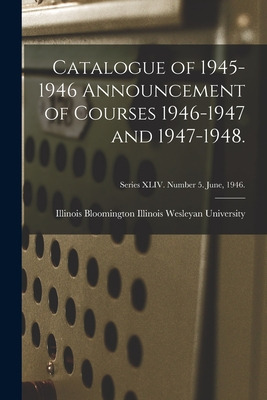 Libro Catalogue Of 1945-1946 Announcement Of Courses 1946...