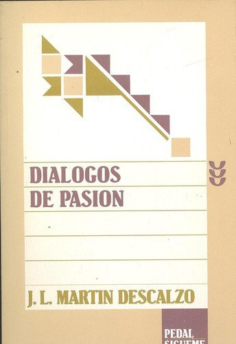 Libro Dialogos De Pasion De Martin Descalzo Jose Luis Siguem