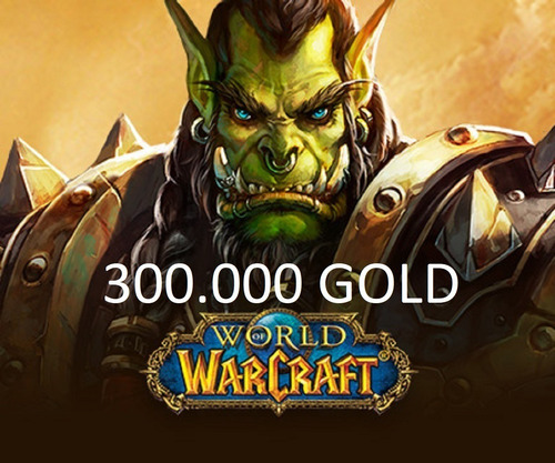 Wow - 300k Ouro Gold Stormrage - Horda & Aliança