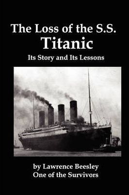 Libro The Loss Of The Ss Titanic; Its Story And Its Lesso...