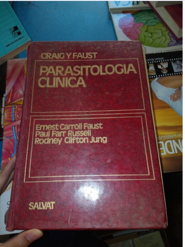 Paradsitologia Clínica, Craig Y Faust