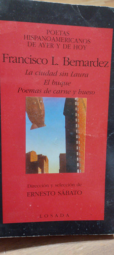 La Ciudad Sin Laura El Buque Poema Carne Y Hueso F Bernardez