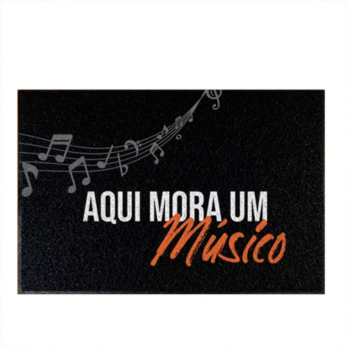 Tapete Capacho Decorativo - Aqui Mora Um Músico Cor Preto Desenho do tecido C879