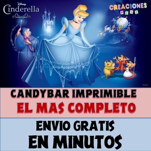 Kit Imprimible Candy Bar Cenicienta El Mas Completo