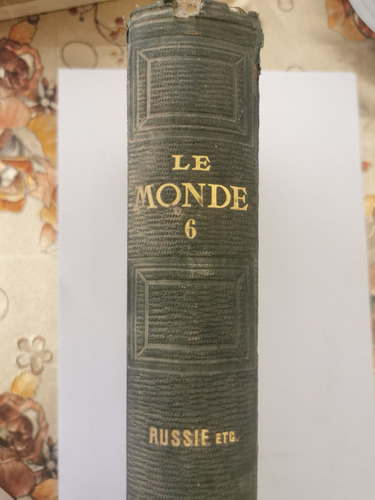 Le Monde N°6, Histoire De Tous Les Peuples