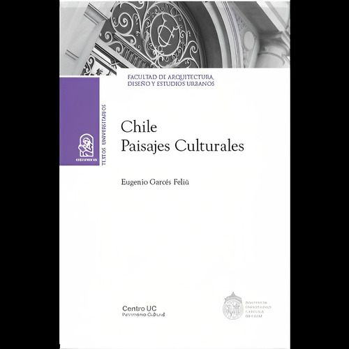 Libro Chile Paisajes Culturales /105