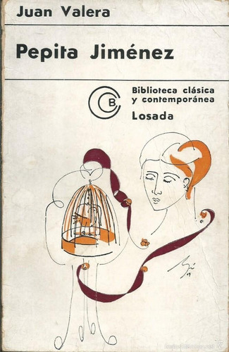 Pepita Jimenez - Juan Valera - Novela - Losada - 1975