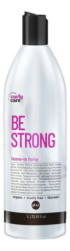 Creme De Pentear Leave-in Forte Be Strong Curly Care 1000ml