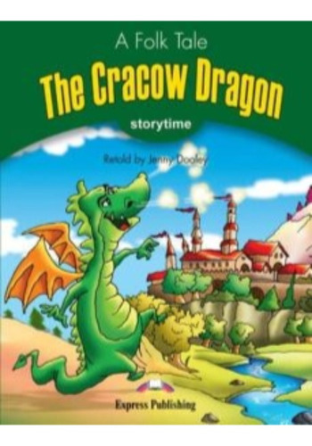 The Cracow Dragon Book & Audio Cd - Storytime3 -