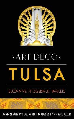 Libro Art Deco Tulsa - Suzanne Fitzgerald Wallis