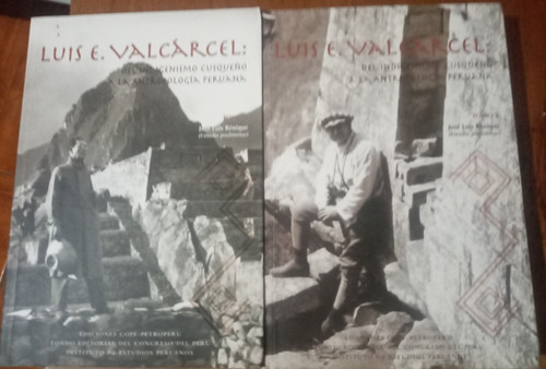 Del Indigenismo Cusqueño Antropología Luis E Valcarcel 2 Vol