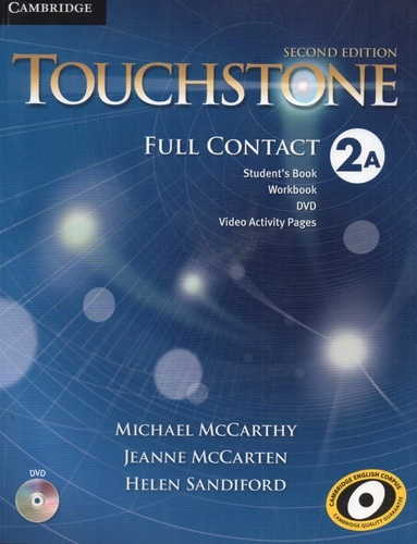 Touchstone 2 - A - Full Contact St + Work + Dvd + Video Activity Pages, De Michael Mccarthy. Editorial Cambridge, Tapa Blanda En Inglés, 2014