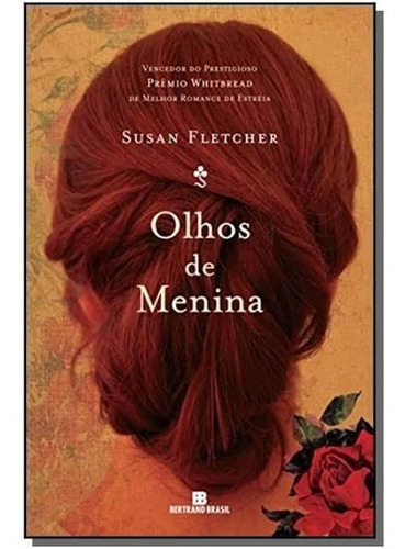 Olhos De Menina: Olhos De Menina, De Susan Fletcher Trien., Vol. Não Aplica. Editora Bertrand Brasil, Capa Mole Em Português