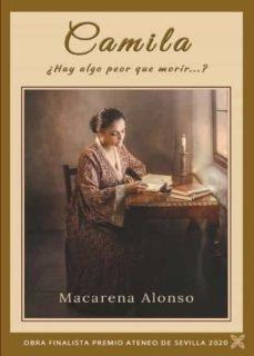 Libro: Camila. Alonso Gomez, Macarena. Editorial Ledoria / J