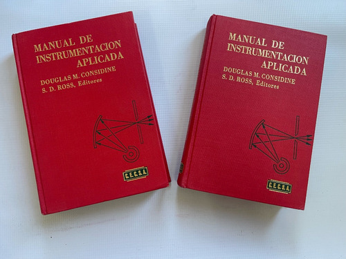 Manual De Instrumentación Aplicada. Tomo I Y Ii. Douglas M. 