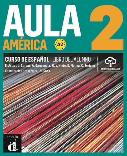 Libro: Aula America 2 Ed Hibrida Libro Del Alumno. Aa.vv. Di