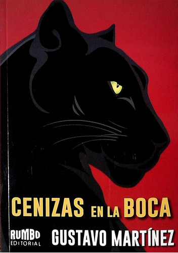 Cenizas En La Boca / Gustavo Martínez (envíos)