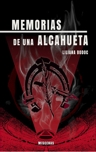 Memorias De Una Alcahueta - Bodoc, Liliana