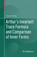 Libro Arthur's Invariant Trace Formula And Comparison Of ...