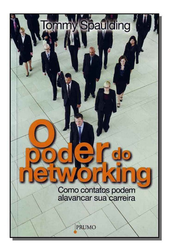 Poder Do Networking, O