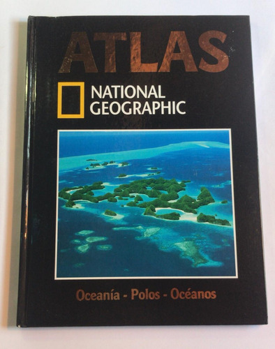 Atlas National Geographic Oceania - Polos - Oceanos 14
