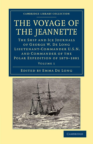 Libro: En Ingles El Viaje De La Jeannette: El Barco Y