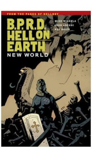 B.p.r.d. Vol. 15: Hell On Earth Volume 1 - New World Tpb - M