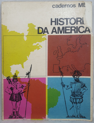Livro História Da América - Cadernos Mec - Carlos Delgado De Carvalho - Editora Fename (Usado)