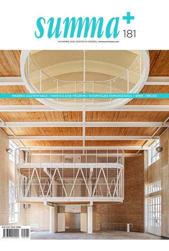 Summa+ #181- Madera Sustentable Herzog & De Meuron Hospita