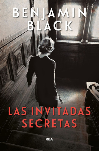 Las Invitadas Secretas - Black Benjamin