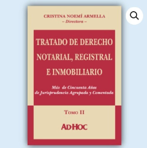 Tratado De Derecho Notarial Registral E Inmobiliario Tomo Ii