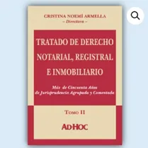 Comprar Tratado De Derecho Notarial Registral E Inmobiliario Tomo Ii
