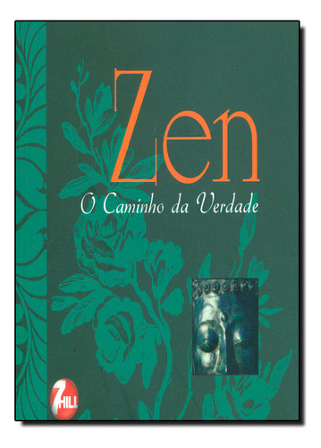 Zen - O Caminho Da Verdade, De Seung Sahn. Editora Konemann, Capa Mole Em Português