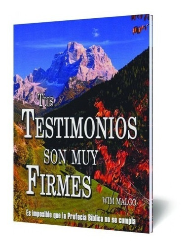 Tus Testimonios Son Muy Firmes Wim Malgo