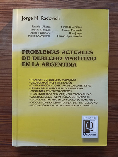 Problemas Actuales De Derecho Marítimo En La Argentina 