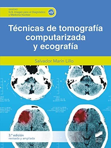 Tecnica De Tomografia Computarizada Y Ecografia 3a Edicion R