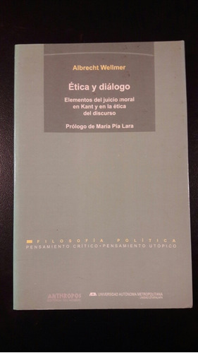Etica Y Dialogo  Wellmer Albrecht  L5