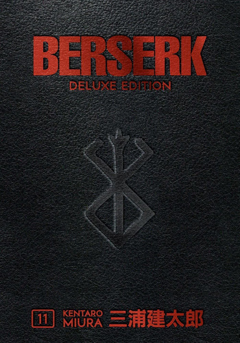 Berserk Deluxe Volume 11: Berserk Deluxe Volume 11, De Kentaro Miura. Editorial Dark Horse Manga, Tapa Dura, Edición 2022 En Inglés, 2022