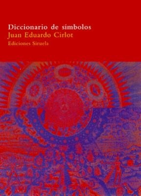 Imagen 1 de 3 de Diccionario De Símbolos, Cirlot, Siruela