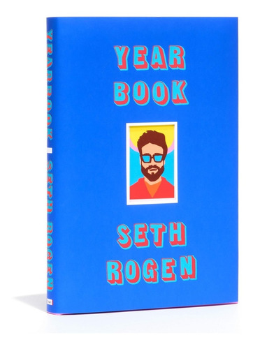 Libro Seth Rogen Yearbook