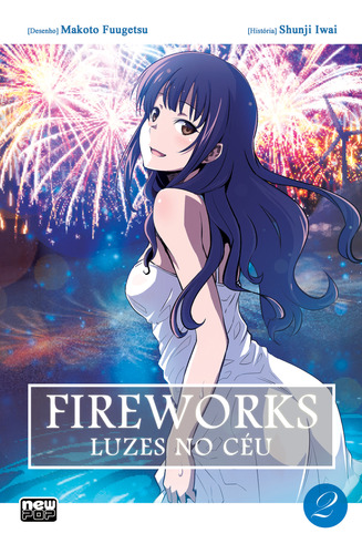 Fireworks Luzes No Céu Volume 2! Mangá Newpop! Novo e Lacrado