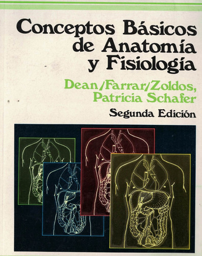 Conceptos Basicos De Anatomia Y Fisiologia 2da Edicion