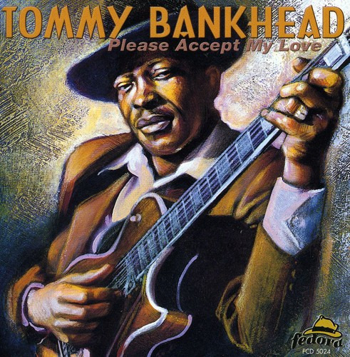 Tommy Bankhead, Por Favor, Acepta El Cd De Mi Amor