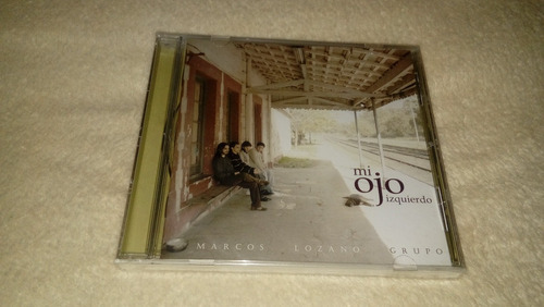 Marcos Lozano Grupo - Mi Ojo Izquierdo (cd Nuevo, Sellado) 