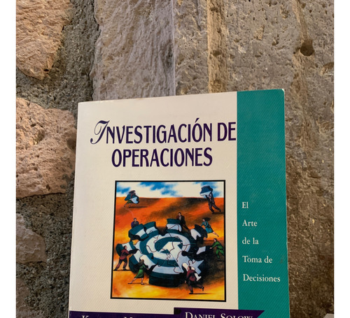 Investigación De Operaciones - Kamlesh Mathur / Daniel Solow